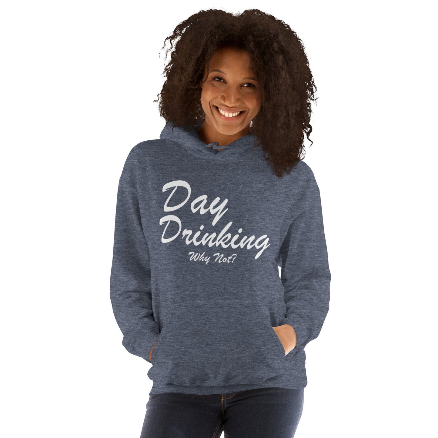 Day Drinking....why not? Hoodie
