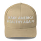 Make American Healthy Again Trucker Cap