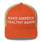 Make American Healthy Again Trucker Cap