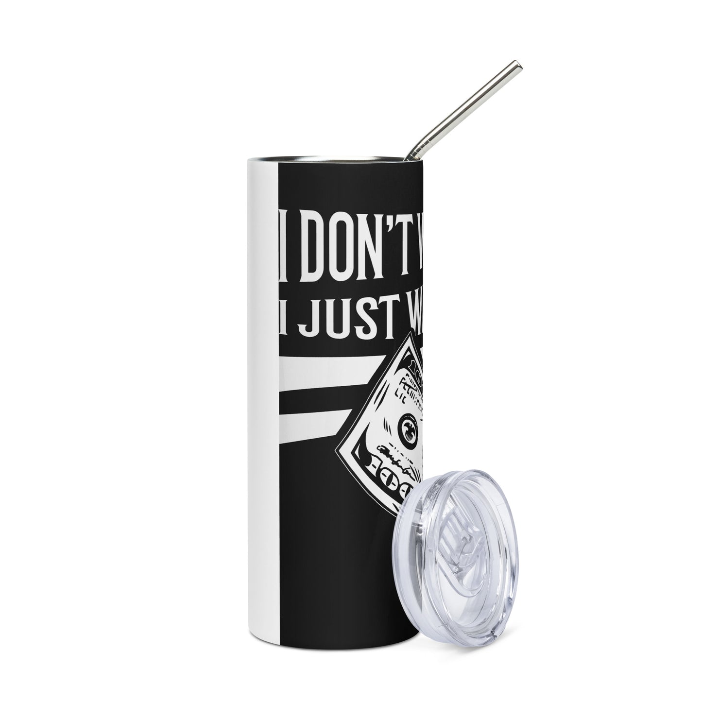 I want money tumbler