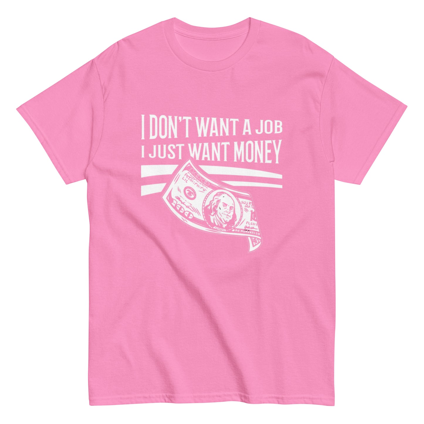 I want money shirt