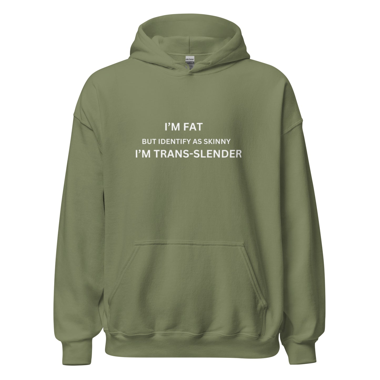 I'm Trans-Slender Unisex Hoodie